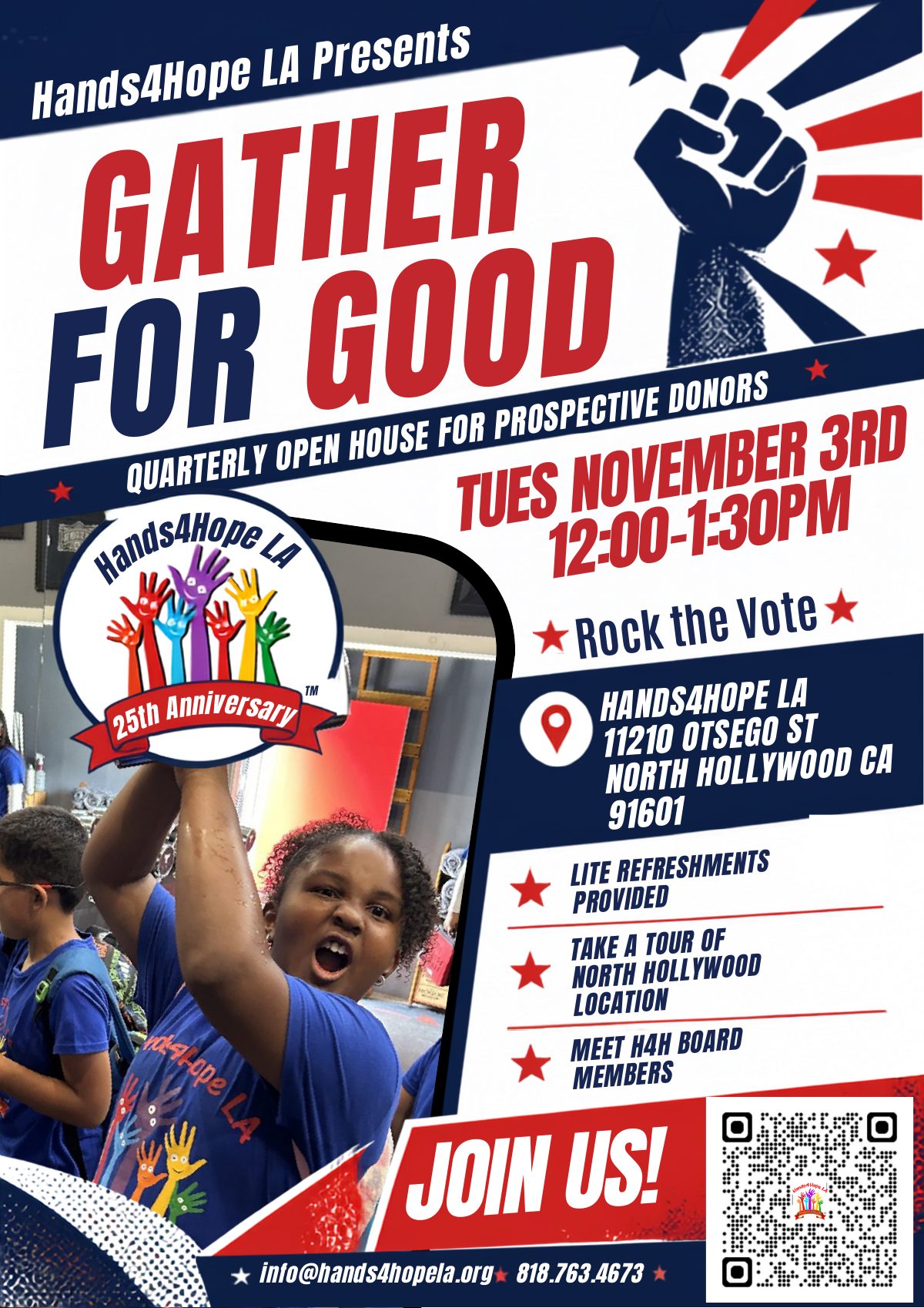 Gather for Good: Rock the Vote flyer. Quarterly open house for prospective donors, Tuesday November 3, 12:00 to 1:30 pm, 11210 Otsego Street, North Hollywood. Light refreshments, tour, meet H4H board members.
